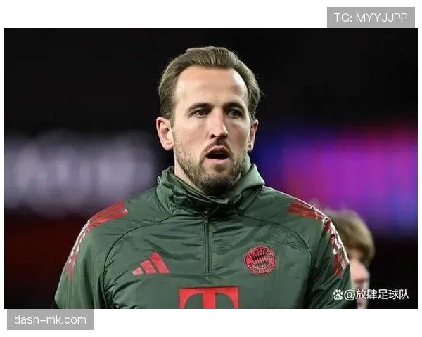 哈里·凯恩持续高光表现,稳坐拜仁慕尼黑进攻核心位置